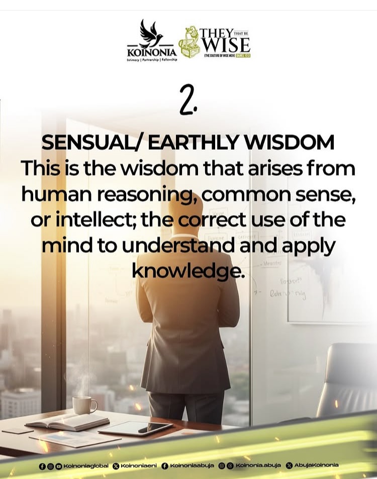 The 2nd kind of Wisdom according to 
                scripture
